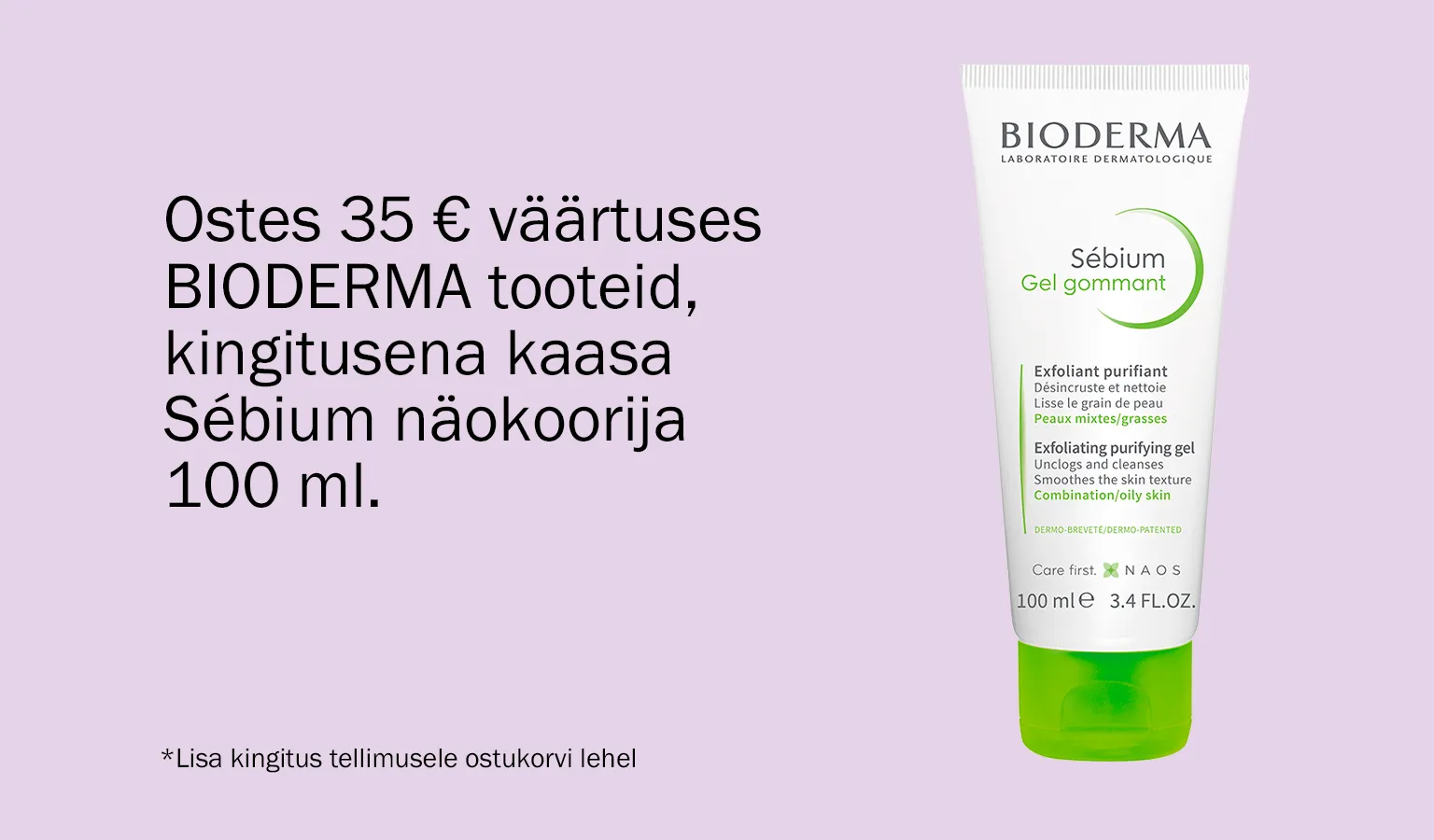 Bioderma kingikampaania