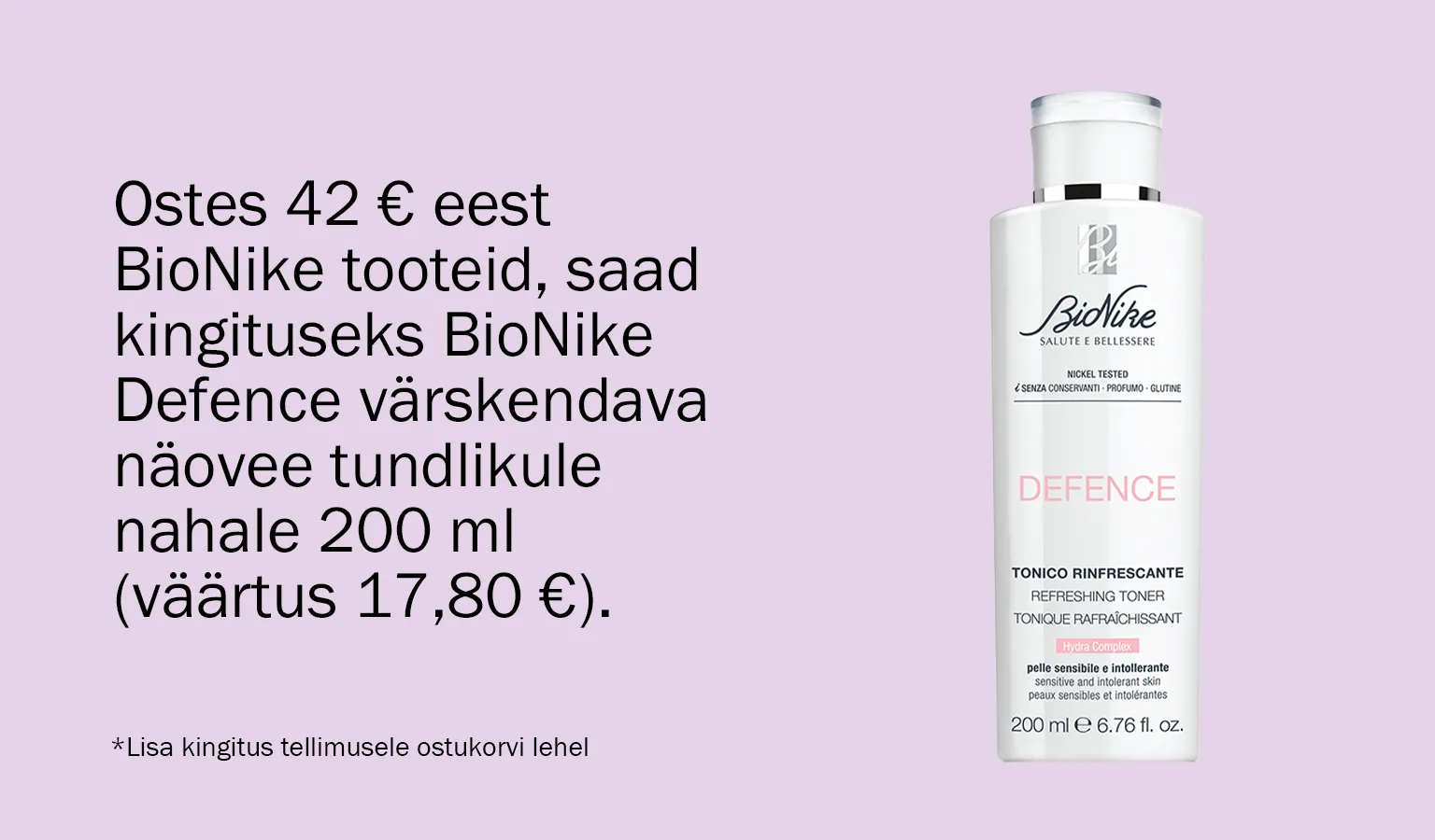 BioNike kingikampaania